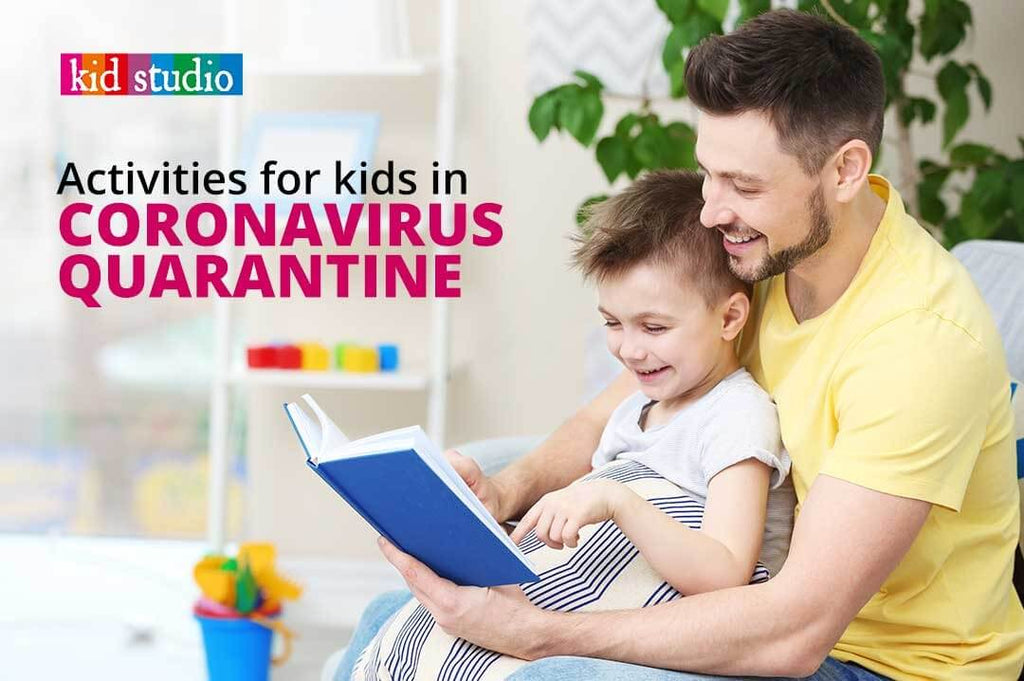 Activities for kids in Coronavirus quarantine