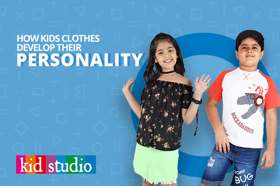 Development of Kids’ Personality- The Role of Clothes